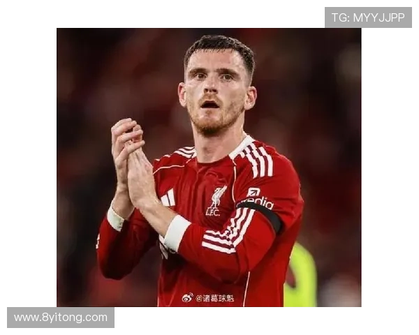 [国际足球]利物浦左后卫安迪·罗伯逊的足球故事.